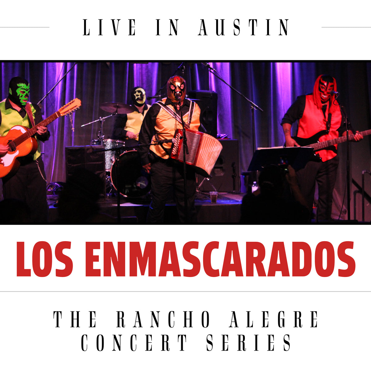 CD - Los Enmascarados - Live in Austin – Rancho Alegre