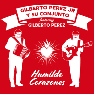 CD - Gilberto Perez Jr y Su Conjunto - Humilde Corazones