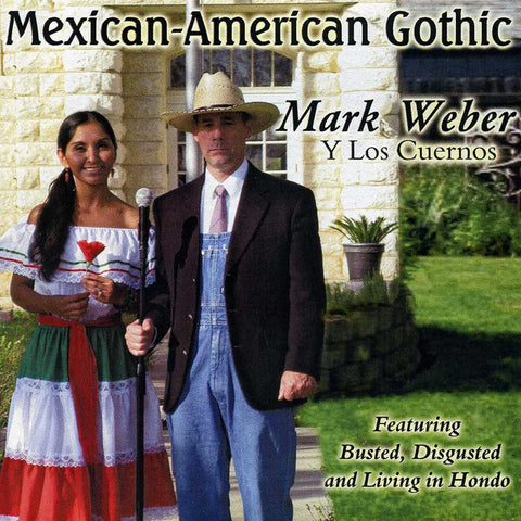 CD - Mark Weber y Los Cuernos - Mexican-American Gothic