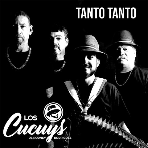 CD - Los Cucuys de Rodney Rodriguez - Tanto Tanto